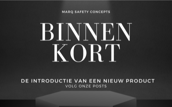 Binnenkort: de introductie van een nieuw product!